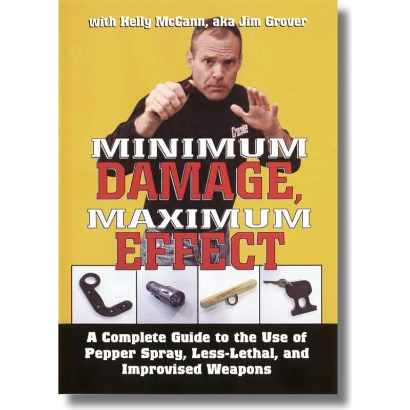 Kelly McCann - Minimum Damage, Maximum Effect