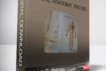Kinetic Anatomy, 2nd Ed – Robert S. Behnke