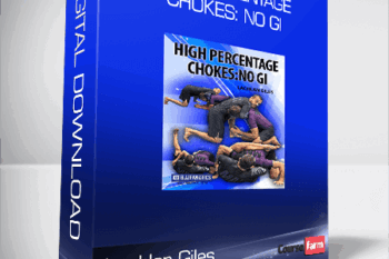 Lachlan Giles – High Percentage Chokes: No Gi