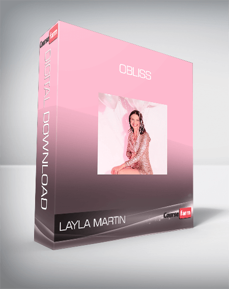 Layla Martin – Obliss