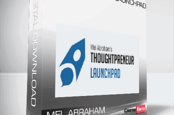 Mel Abraham – Thoughtpreneur Launchpad