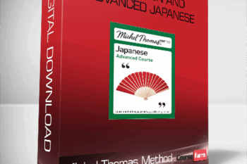 Michel Thomas Method – Foundation and Advanced Japanese