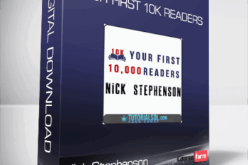 Nick Stephenson – Your First 10k Readers