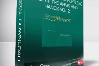 Mary Spire – Optimal Moves: Effortless Use of the Arms and Hands Vol 2