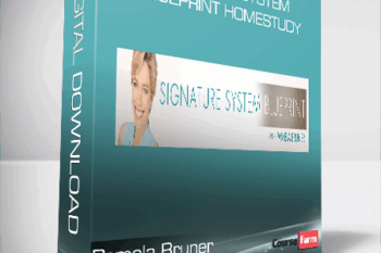 Pamela Bruner – Signature System BluePrint Homestudy