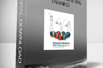 Paul Chek – Dynamic Medicine Bal Training