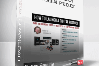 Peter Beattie – How To Launch A Digital Product