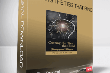 Phyllis Krystal – Cutting the Ties That Bind