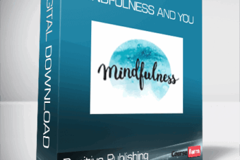 Positive Publishing – Mindfulness and You