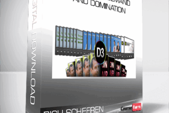 Rich Schefren – D3: Desire, Demand and Domination