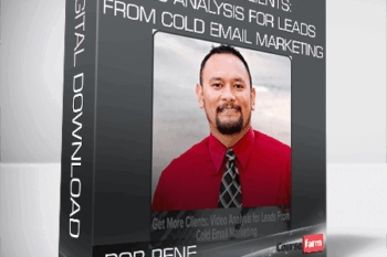 Rob Pene – Get More Clients: Video Analysis for Leads From Cold Email Marketing