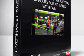 Ryan DeBell – The Movement Fix – Modifying Workouts For Athletes With Pain