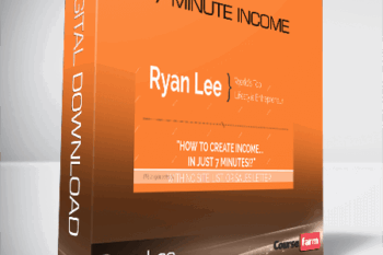 Ryan Lee – 7 Minute Income