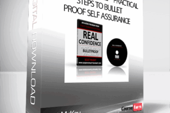 Scot McKay – Real Confidence – Practical Steps To Bullet Proof self assurance