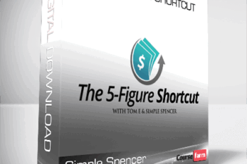 Simple Spencer – The 5-Figure Shortcut