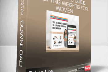 Sohee Lee – The Beginner’s Guide to Lifting Weights for Women