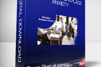 Stone River eLearning – Managing Workplace Anxiety