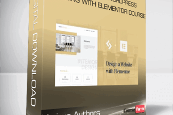 The Complete WordPress Designing with Elementor Course – Various Authors