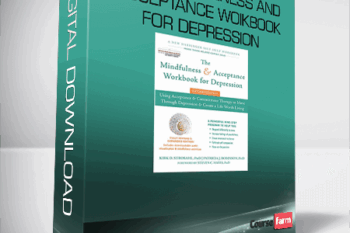 The Mindfulness and Acceptance Woikbook for Depression