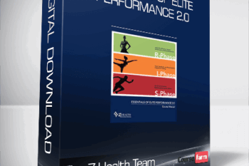 The Z-Health Team – Essentials of Elite Performance 2.0