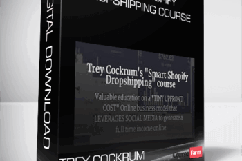 Trey Cockrum – Smart Shopify Dropshipping course
