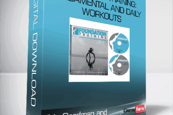 Eric Goodman and Peter Park – Foundation Training: Fundamental* and Daily Workouts