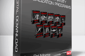 Vince Del Monte – The 6-Week Vanity Specialization Programs