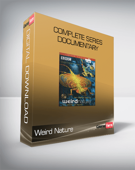 Weird Nature – COMPLETE SERIES – Documentary