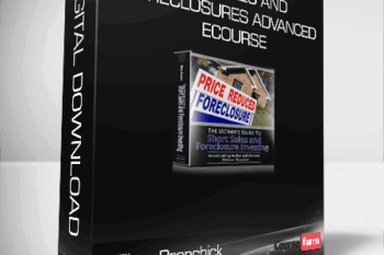 William Bronchick – Short Sales and Foreclosures Advanced eCourse