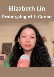 Prototyping with Cursor By Elizabeth Lin