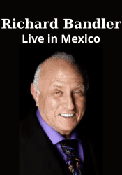 Live in Mexico - Richard Bandler