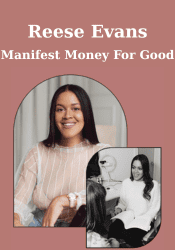 Manifest Money For Good - Reese Evans