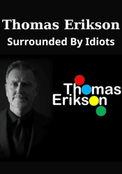 Surrounded By Idiots - Thomas Erikson