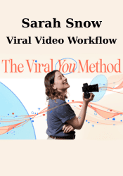 Viral Video Workflow - Sarah Snow