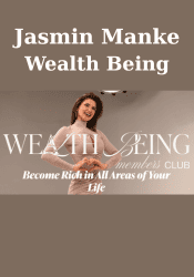 Wealth Being - Jasmin Manke