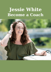 Become a Coach - Jessie White