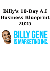 Billy's 10-Day A.I Business Blueprint 2025