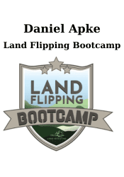 Land Flipping Bootcamp - Daniel Apke
